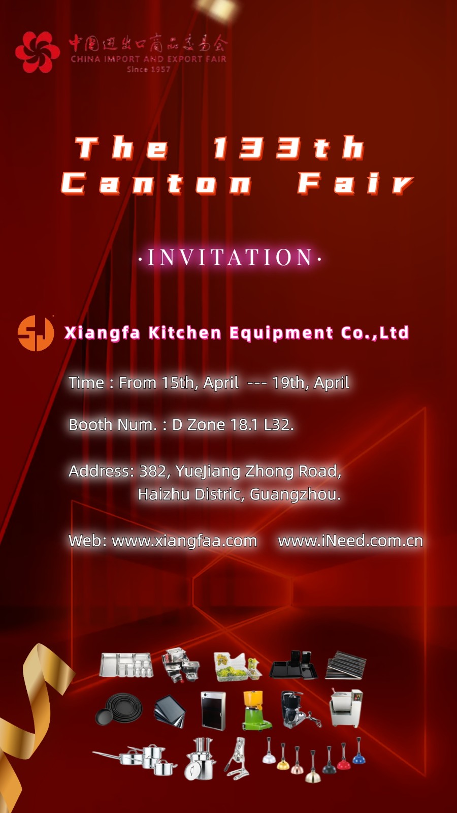 Xiangfa Kitchen Equipment Co.,Ltd will attend the Canton Fair on 15th, April